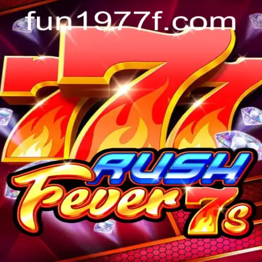 The Exciting World of RushFever7s