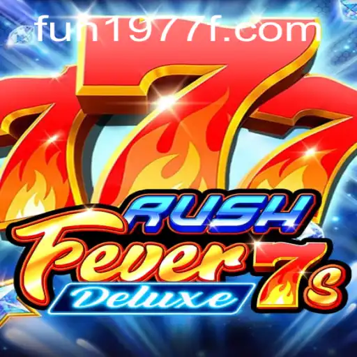 Experience the Thrills of RushFever7sDeluxe: A Journey Into Gaming's Nostalgic Yet Exciting World
