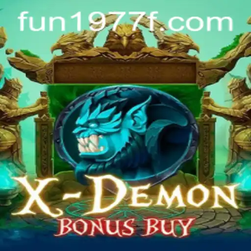 Dive into XDemonBonusBuy: A Thrilling Journey of Fun 1977